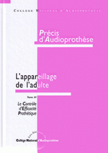 Précis d'audioprothèse tome III - Le contrôle d'efficacité prothétique